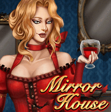 Mirror House KA GAMING