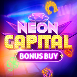 NEON CAPITAL BONUS BUY EVOPLAY pgslot168 vip