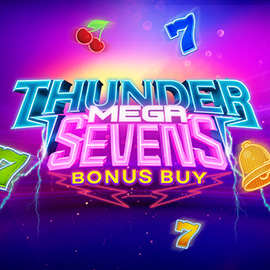 THUNDER MEGA SEVENS BONUS BUY evoplay เครดิตฟรี pgslot168 vip