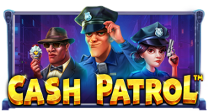 Cash Patrol Pragmatic Play Pgslot 168 vip