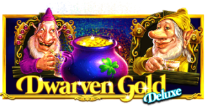 Dwarven Gold Deluxe Pragmatic Play Pgslot 168 vip