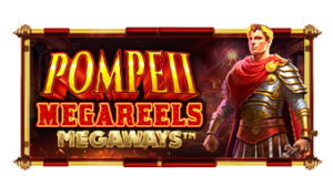 Pompeii Megareels Megaways Pragmatic Play Pgslot 168 vip