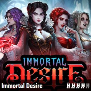 IMMORTAL DESIRE Hacksaw Gaming pgslot168 vip