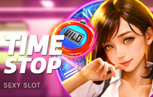 Time Stop SEXY SLOT pgslot168 vip