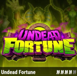 UNDEAD FORTUNE Hacksaw Gaming pgslot168 vip