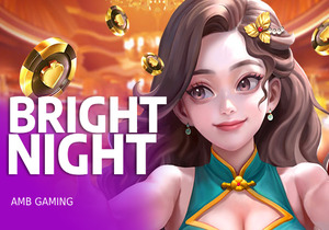 Bright Night AMBGAMING pgslot168 vip