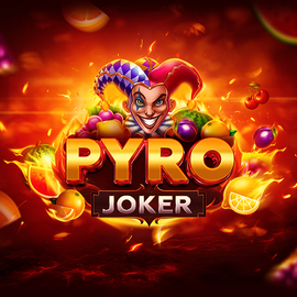 PYRO JOKER evoplay pgslot168 vip