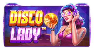 Disco Lady Pragmatic Play pgslot168 vip