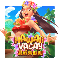 Hawaii Vacay Slotxo pgslot168 vip