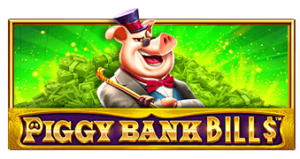 Piggy Bank Bills Pragmatic Play pgslot168 vip