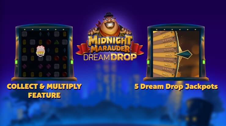 Midnight Marauder Dream Drop Relax Gaming pgslot168 vip เครดิตฟรี