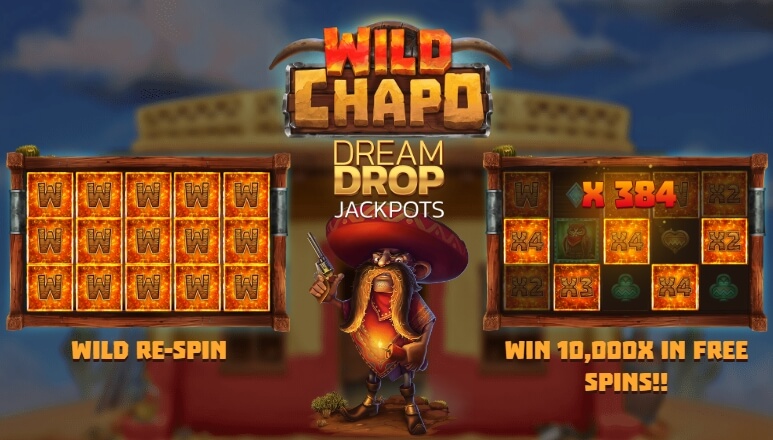 Wild Chapo Dream Drop Relax Gaming pgslot168 vip เครดิตฟรี